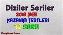 Diziler Seriler 72 Soru (2016 MEB)